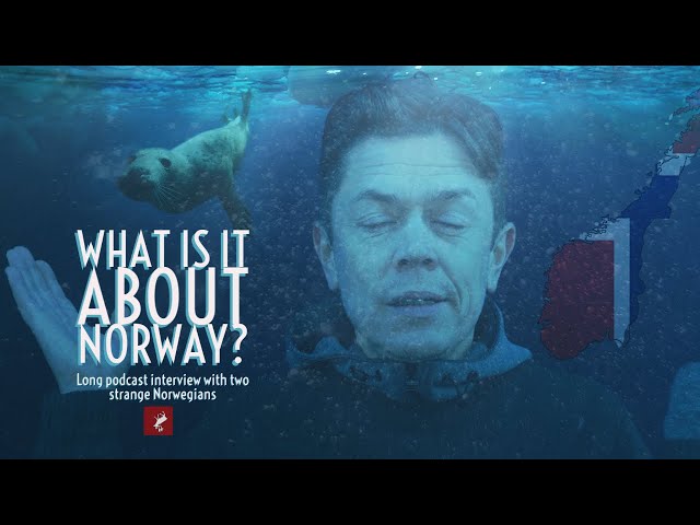 Norway dissected: Comprehensive interview with the stupid YouTubers Yourway2Norway