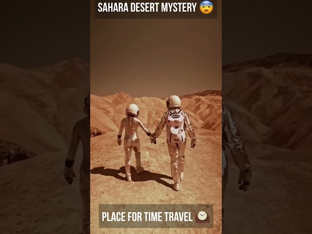 Sahara Desert Mysteries: Did You Know?  #SaharaDesert#Mystery#MysteryOfTheSaharaDesert#EarthScience