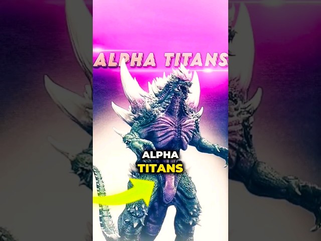Alpha Titans Revealed: The MonsterVerse #godzilla #gxk #godzillavskong #godzillaxkongthenewempire