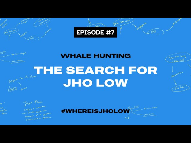 Is 1MDB Mastermind Doing Business in Taiwan? | Where is Jho Low - Episode 7