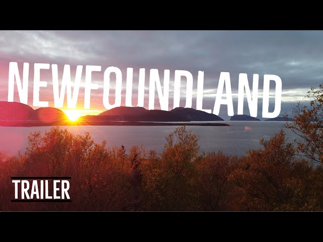 NEWFOUNDLAND ROADTRIP ITINERARY | TRAILER
