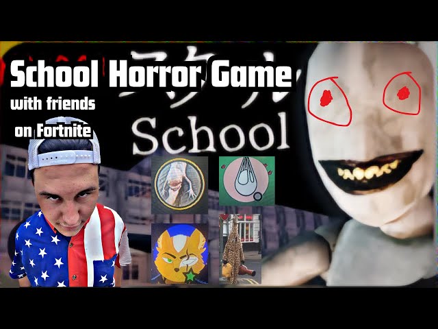 School, a horror game with friends