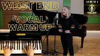 West End Vocal Warm Up - Vocal Exercises