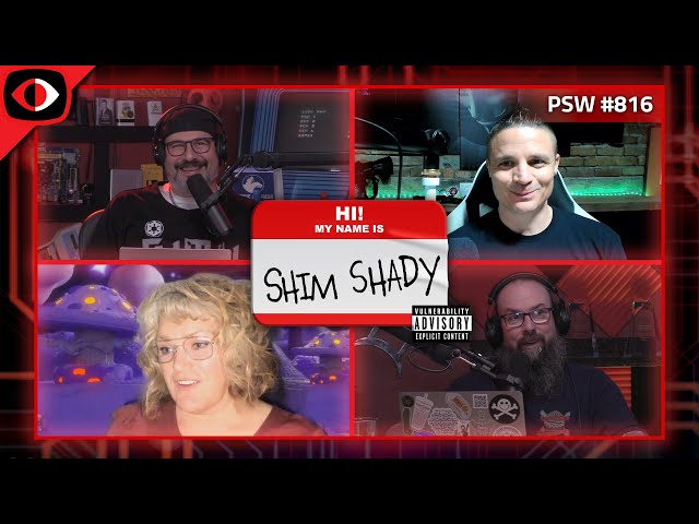 Shim Shady and Algorithm Lovers - PSW #816