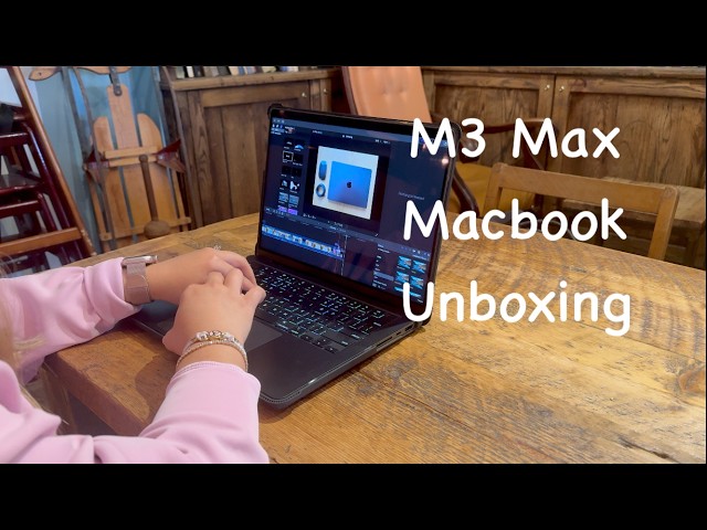 M3 Max Macbook UNBOXING and First Impression