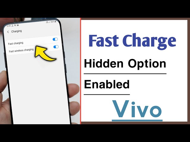 Enable Hidden Fast Charging Option in Any Vivo Phone 2023