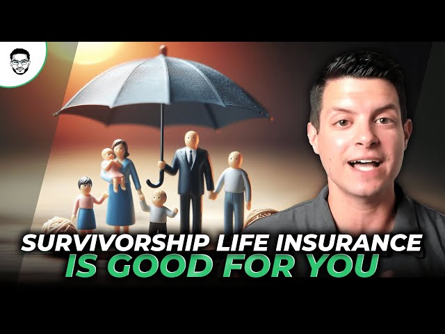 Why Survivorship Life Insurance Might Be Right For You