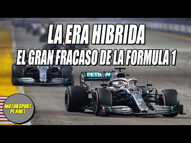 La ERA HIBRIDA - El GRAN FRACASO de la FORMULA 1 | Motorsport Planet