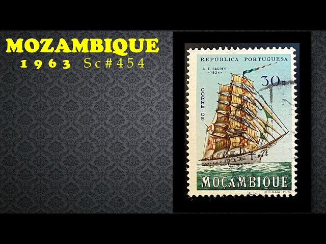 【Mozambique】1963  Sc#454  N. E. Sagres/Sail Training Vessel Sagres, 1924