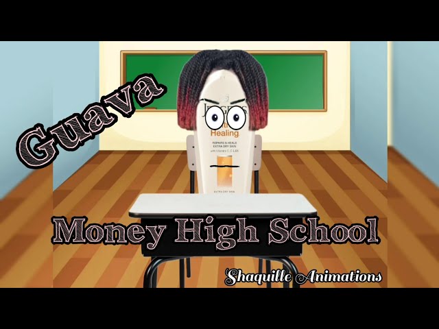 Money High School Episode 11 (Shaquille Animations)