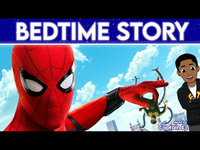 Spiderman - Bedtime Story (3 in 1) @CaptainEJ