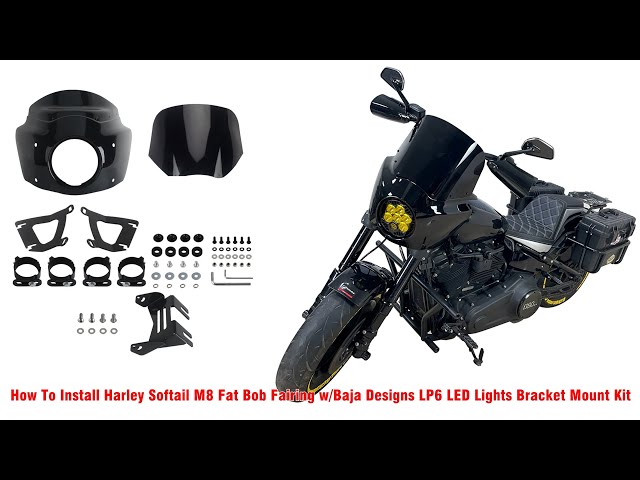 How To Install Harley Softail M8 Fat Bob Fairing w/Baja Designs LP6 LED Lights Bracket Mount Kit
