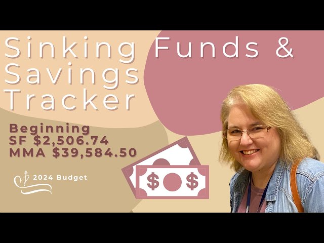 June 2024 Monthly Sinking Funds and Saving  No bill left behind!