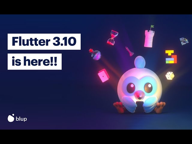 What's New in Flutter 3.10?  Know About the Latest Updates