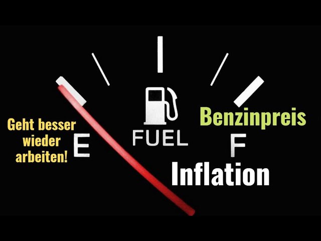 Benzinpreis und Inflation: Geht besser wieder arbeiten! Videoausblick