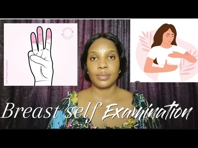 Breast-Self Exam : All You Need To Know
