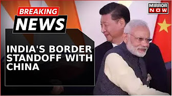 India China Border Stand-Off