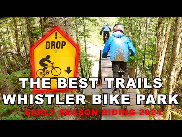 Best Trails in Whistler Bike Park 2024