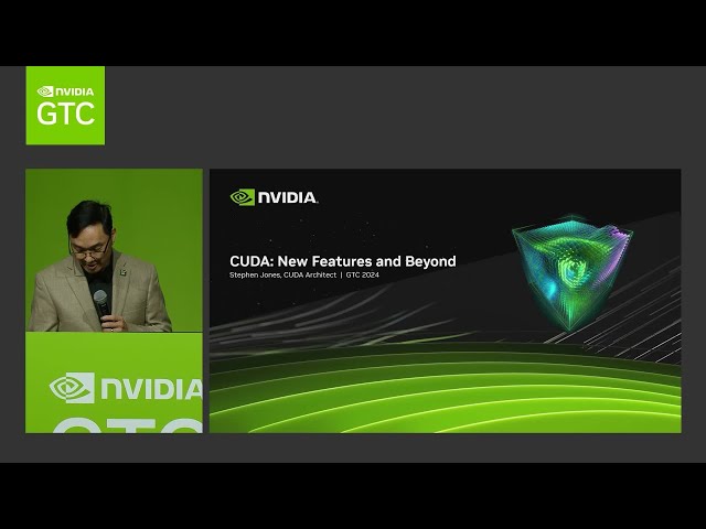 CUDA: New Features and Beyond | NVIDIA GTC 2024