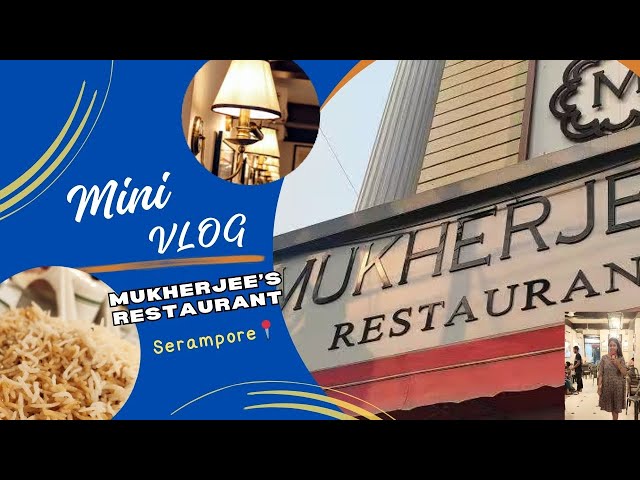 Honest Review of Mukherjee's Restaurant 🍽️ | Must-try Dishes & Dining Experience 🤗