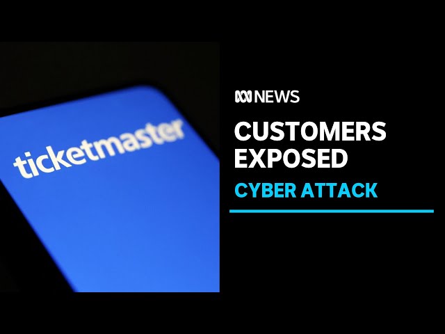 Ticketmaster cyber hack threatens to expose 560 million customers to identify theft | ABC News