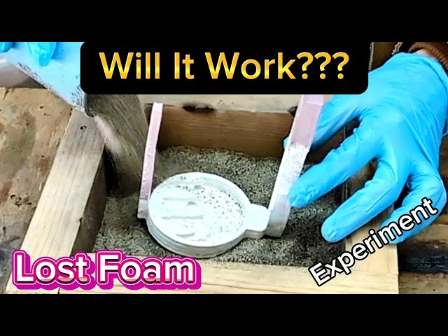 Experiment with Lost Foam Casting - Metal Casting Another Way