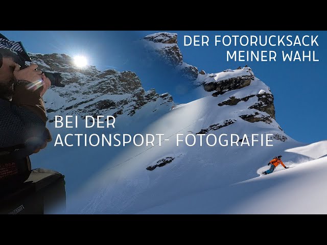 Der Fotorucksack meiner Wahl für Actionsport- und Outdoorfotos (in Schweizer Mundart)