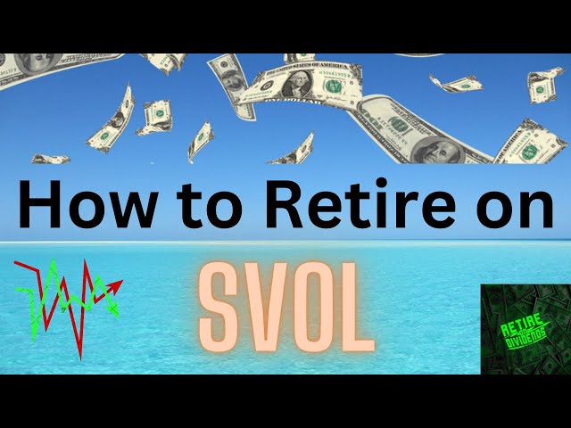 How to Retire on Series Starring Simplify High Yield ETF SVOL - Episode 7