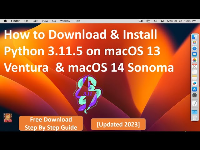 How to Download & Install Python 3.11.5 on macOS 13 Ventura  & macOS 14 Sonoma