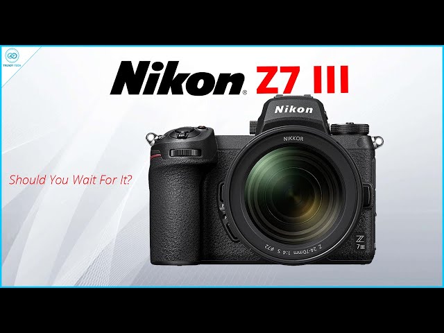 NEW Nikon Z7 III - Everything We Know So Far