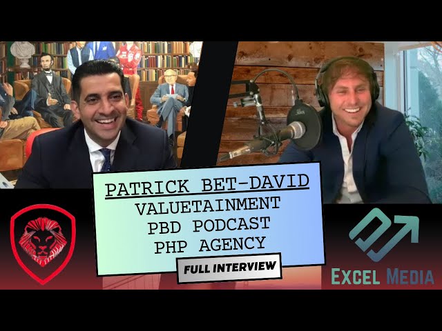 Patrick Bet-David | Excel Media | Full Interview | Paul Bloodsworth | PBD Podcast