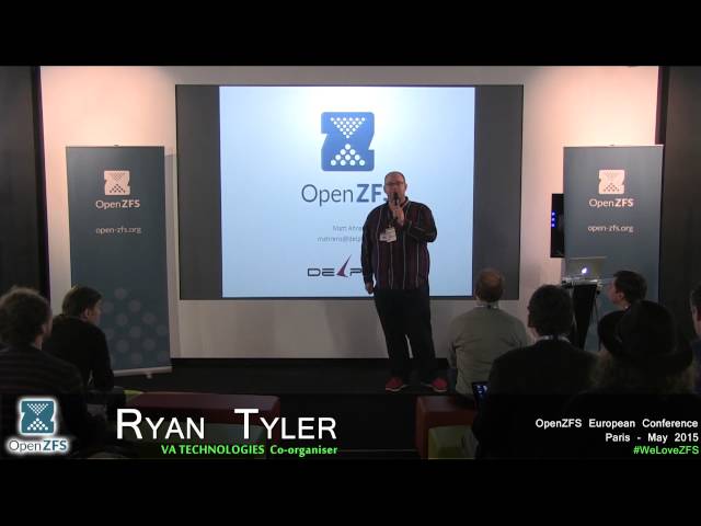 Ryan Tyler - Introduction - OpenZFS European Conference 2015