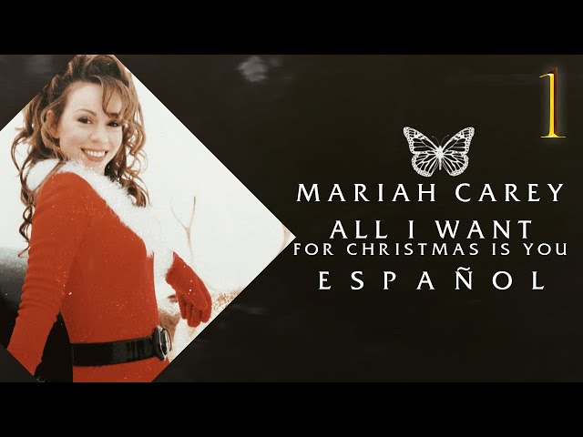 Mariah Carey - All I Want For Christmas Is You | Traducción al español