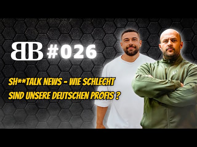 HTB #26 Shi**talk News - Wie schlecht sind unsere deutschen Profis?