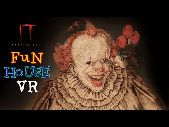 IT: Chapter 2 - "Fun House" VR Experience 360º