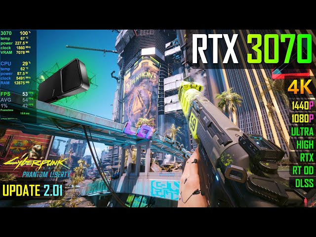 RTX 3070 - Cyberpunk 2077 & Phantom Liberty