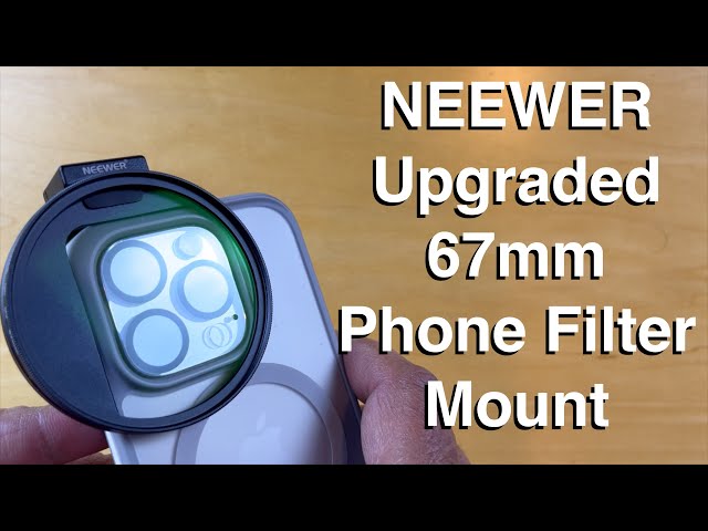 NEEWER Upgraded 67mm Phone Filter Mount