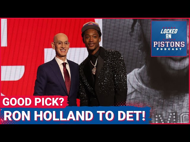 Detroit Pistons Select High Upside Prospect Ron Holland, Does The Immediate Fit ON The Team Matter?