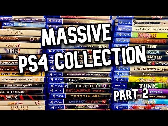 My Massive Physical PlayStation 4 (PS4) Collection - Part 2