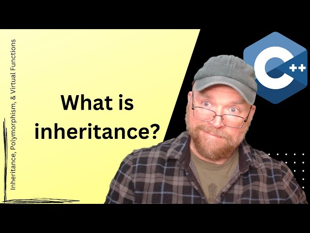 C++ What is class inheritance?  [1]