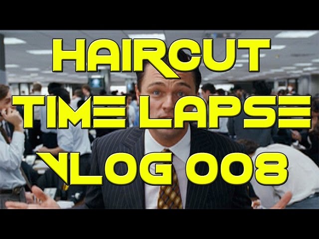 MY NEW HAIRCUT - Time Lapse Daily Vlog #8