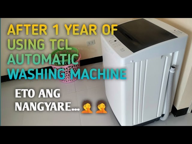 TCL Automatic Washing Machine Review Part 2