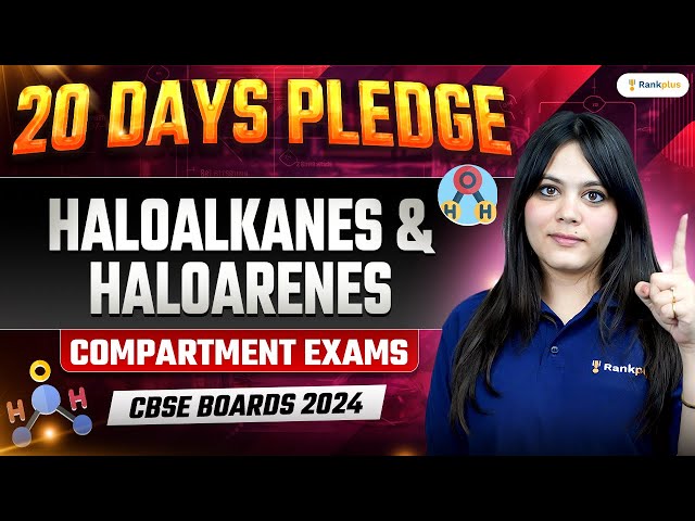 CBSE Compartment Exam 2024 | Haloalkanes and Haloarenes | Class 12 Chemistry | Durgesh Ma'am