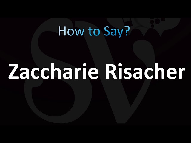 How to Pronounce Zaccharie Risacher (Correctly!)