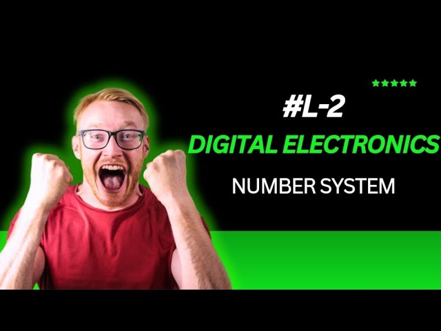 L-2 Topic- "Number System" Digital Electronics#tech#concept
