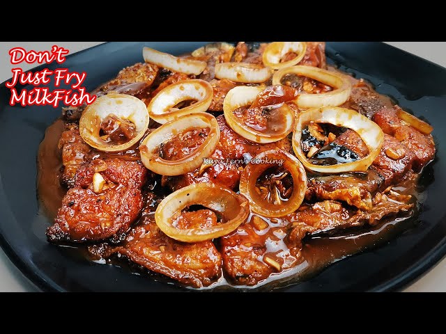 DON'T JUST FRY AND SERVE MILKFISH | DO THIS EXTRA STEP TO MAKE IT EVEN MORE YUMMY!!!
