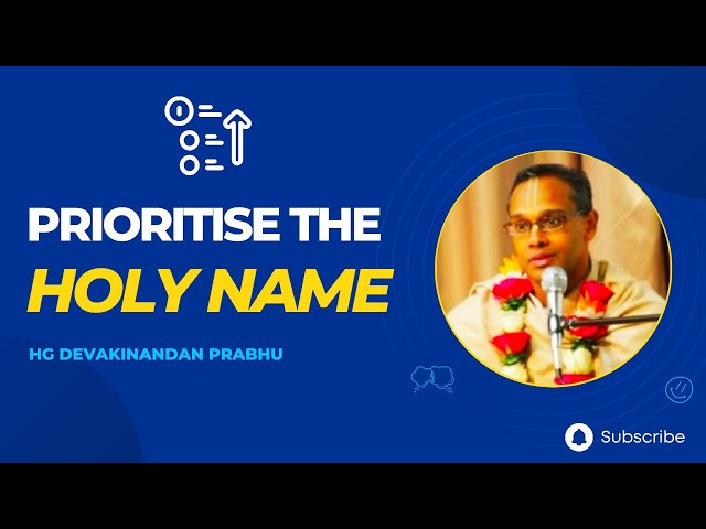 Prioritise the Holy Name
