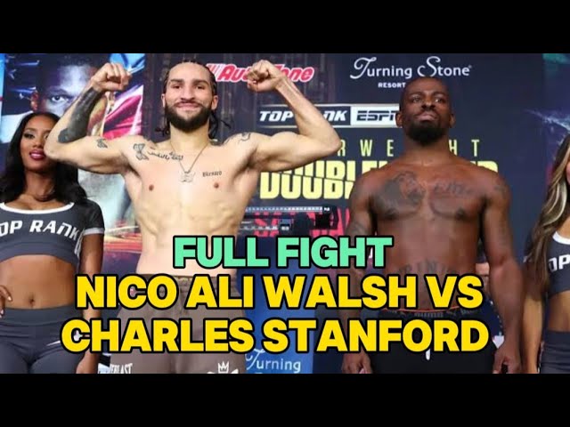 Nico Ali Walsh vs Charles Stanford (FULL FIGHT) 2024-03-02
