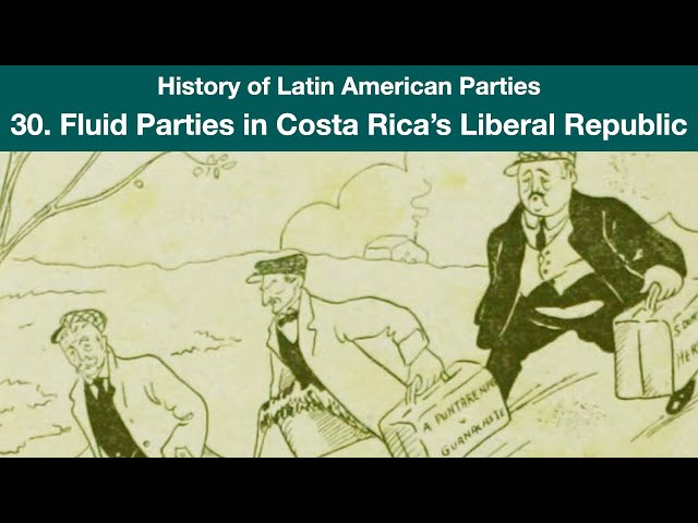 Fluid Parties in Costa Rica's Liberal Republic