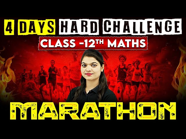 4 Days Hard CHALLENGE !! Class 12th MATHS Marathon Score 100/100 || CBSE Board 🔥